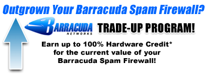 Barracuda Networks Trade-Up Program